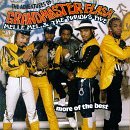 Grandmaster Flash and The Furious Five – More of the Best