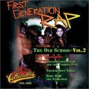 First Generation Rap: The Old School Vol 2 – Various