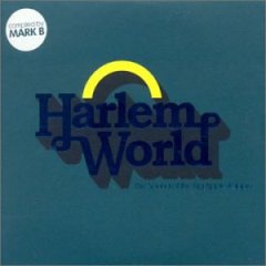 Harlem World (The Sound Of The Big Apple Rappin) – Various