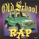 Old School Rap Vol 1 Cover Art