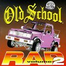 Old School Rap Vol 2 – Various Artists