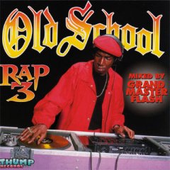 Old School Rap Vol 3 Cover Art